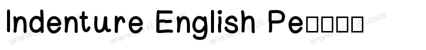 Indenture English Pe字体转换